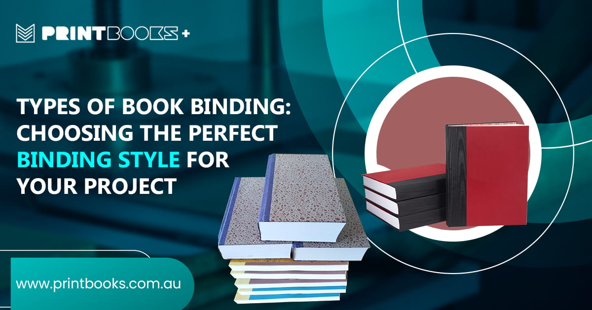 Choosing the Perfect Binding Style