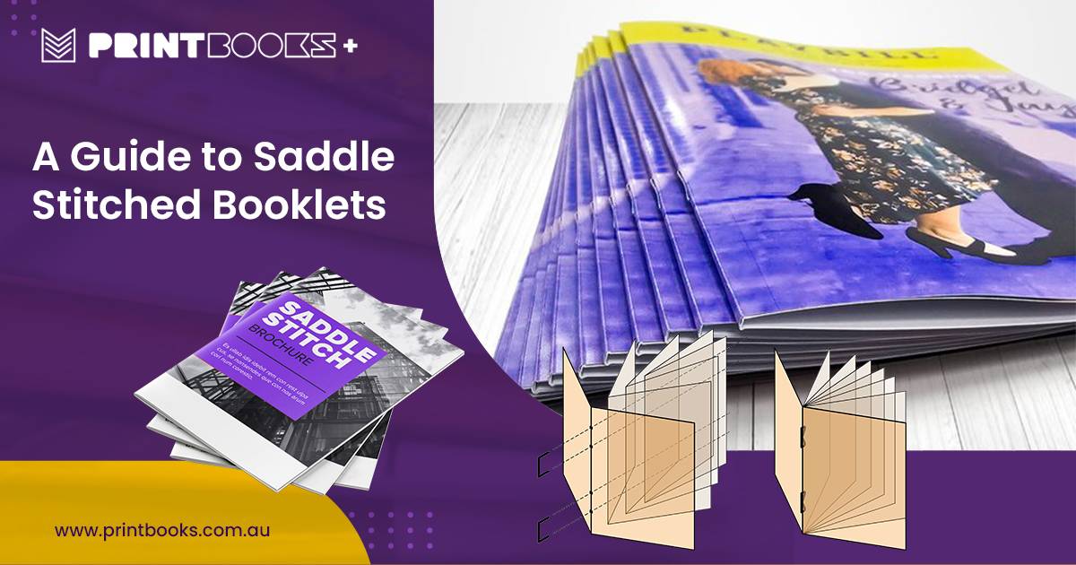 Guide to Saddle Stitched Booklets