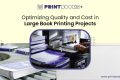 Quality and Cost in Large Book Printing Projects