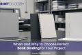 Choose Perfect Book Binding for Your Project