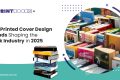 Printed Cover Design Trends Shaping the Book Industry Printed Cover Design Trends Shaping the Book Industry